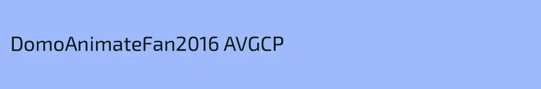 DomoAnimateFan2016 AVGCP